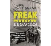 Freak Show Legacies