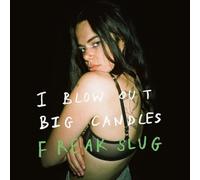 Freak Slug - I Blow Out Big Candles - Vinyl Record - G3z