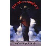 Freak The Mighty