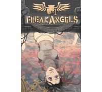 Freakangels - Tome 6 - Warren Ellis - Le Lombard Eds - cartonné - Comics