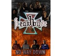 Freakhouse - No Way Down