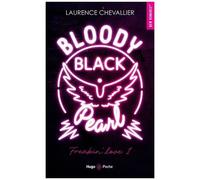 Freakin' Love - Tome 1 - Bloody Black Pearl
