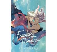Freaking Romance - Tome 04