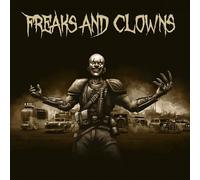 Freaks and Clowns