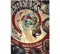 Freaks Annette Curtis Klause (Auteur)