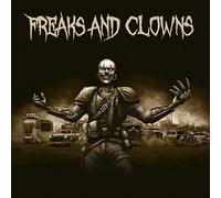 Freaks & Clowns - Freaks And Clowns [Vinyl]