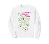 Freaks Come Out At Night Sweatshirt