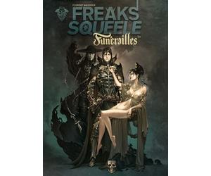 Freaks' Squeele Funérailles - Tome 1 - Fortunate sons - Florent Maudoux - Ankama - broché - Bande dessinée