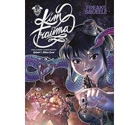 Freaks' Squeele Kim Trauma – Tome 1 : Silicon Carne – Ankama Éditions