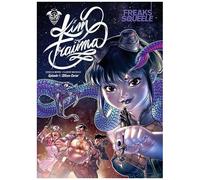 Freaks' Squeele Kim Trauma - Tome 1 - Silicon Carne