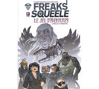 Freaks' Squeele Le jeu d'aventures - livret + écran