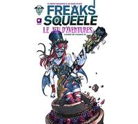 Freaks' Squeele – Le jeu d'aventures – Tome 1 : Les Cahiers de Chance – Ankama Éditions