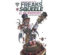 Freaks' Squeele Le jeu d'aventures - Tome 1 - Les Cahiers de Chance - 2D Sans Faces - Ankama - broché - Bande dessinée