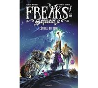 Freaks squeele - tome1