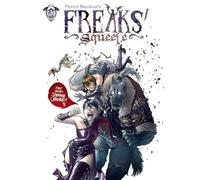 Freaks’ Squeele Vol. 1