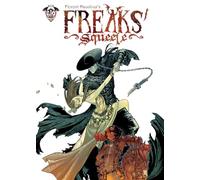 Freaks' Squeele Vol. 3