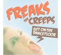 Freaks - The Creeps [BE Import]