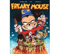 Freaky Mouse - Edition 100 ans Disney - Tome 1