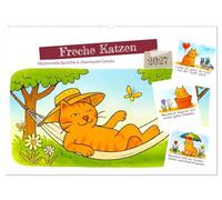 Freche Katzen - Humorvolle Sprüche und charmante Comics (Wandkalender 2027 DIN A2 quer), CALVENDO Monatskalender: Lustige Katzencomics mit frechen Sprüchen für jeden Monat