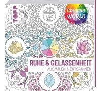 frechverlag Colorful World - Ruhe & Gelassenheit: Ausmalen und entspanne (Poche)