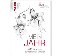 frechverlag Die Kunst des Zeichnens: Mein Jahr: 52 Wochen zum Zeichnen & (Relié)