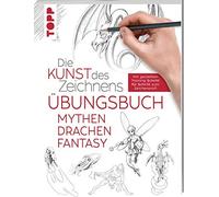 frechverlag Die Kunst des Zeichnens - Mythen, Drachen, Fantasy Übungsbuc (Relié)