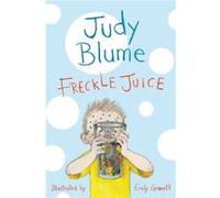 Freckle Juice Blume, Judy (Auteur)