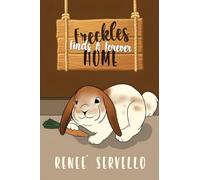 Freckles Finds A Forever Home