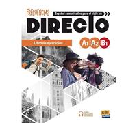 Frecuencias Directo: Español communicativo para el siglo XXI / Libro de ejercicios