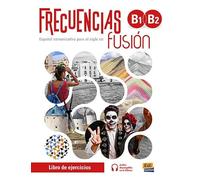 FRECUENCIAS FUSIÓN B1 + B2 LIBRO DE EJERCICIOS