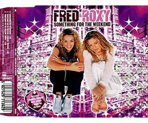 Fred And Roxy - Something for the Weekend