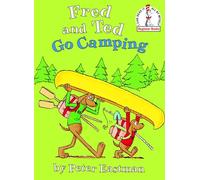 Fred And Ted Go Camping, I Can Read It All by Myself Peter Eastman (Auteur)