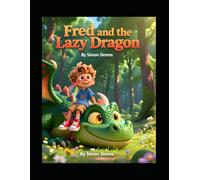 Fred and the Lazy Dragon