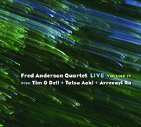 Fred Anderson Quartet Live Volume IV