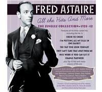 Fred Astaire - All The Hits And More: The Singles Collection 1923-1942 [Compact Discs]