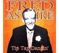 Fred Astaire - Fred Astaire - Tip Tap Dancin (1 CD)