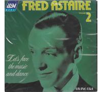 Fred Astaire - Fred Astaire Vol. 2, Let's Face the Music and Dance de Audio