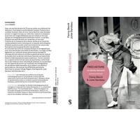 Fred Astaire Le dandy dansant - Fanny Beuré - Sorbonne Universite Presses - broché - Essai