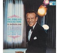 Fred Astaire - Three Evenings With Fred Astaire