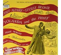 Fred Astaire - Yolanda and The Thief/Never Get Rich (Two Original Motion Picture Soundtracks)