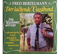 Fred Bertelmann - Der lachende Vagabund