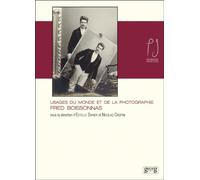 Fred Boissonnas usages monde & photo