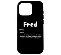 Fred Definition Personalized Name Custom Costume Fredrick Coque pour iPhone 16 Pro