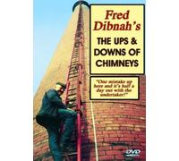 Fred Dibnah's Ups And Downs Of Chimneys