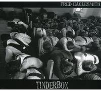 Fred Eaglesmith - Tinderbox