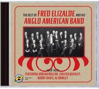 Fred Elizalde & His Anglo American Band : The Best of-1928-1929