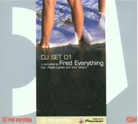 Fred Everything – DJ Set 01 – Import