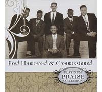 Fred Hammond & Commissioned - Platinum Praise Series