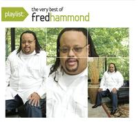 Fred Hammond – Playlist : The Very Best of Fred Hammond – CD
