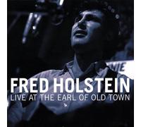 Fred Holstein - Live at The Earl of Old Town